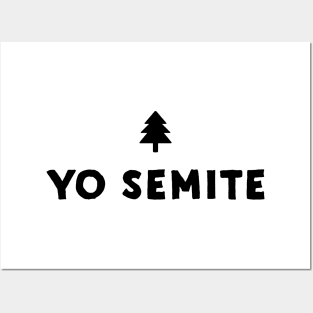 yo-semite Posters and Art